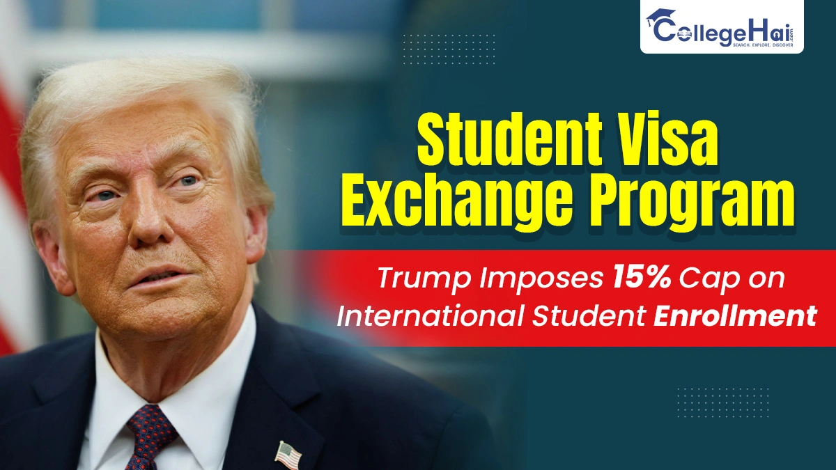 Student Visa Exchange Program Trump Imposes 15 percent Cap on International Student Enrollment.webp